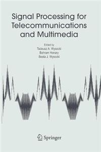 Signal Processing for Telecommunications and Multimedia