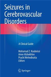 Seizures in Cerebrovascular Disorders