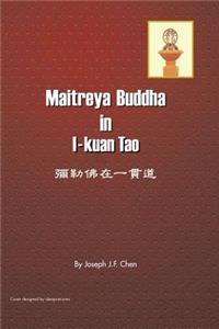 Maitreya Buddha in I-Kuan Tao