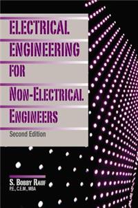 Electrical Engineering for Non-Electrical Engineers, Second Edition