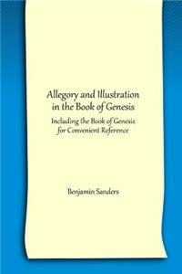 Allegory and Illustration in the Book of Genesis