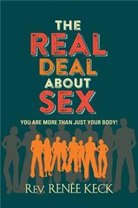 Real Deal About Sex