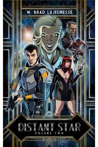Distant Star: Volume Two