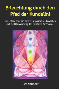 Erleuchtung durch den Pfad der Kundalini