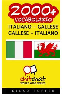 2000+ Italiano - Gallese Gallese - Italiano Vocabolario