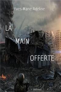 La Main offerte