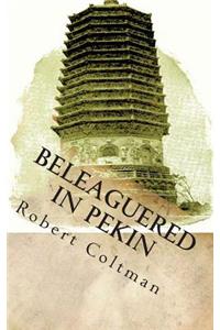 Beleaguered in Pekin