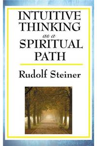 Intuitive Thinking as a Spiritual Path