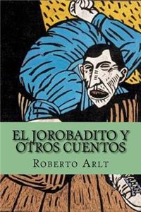 Jorobadito y Otros Cuentos (Spanish Edition)