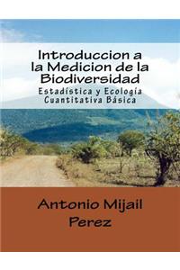 Introduccion a la Medicion de la Biodiversidad