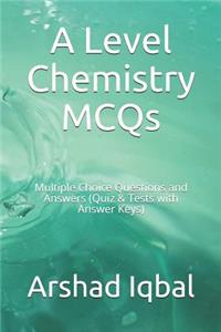 A Level Chemistry MCQs