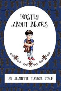 Mostly About Bears
