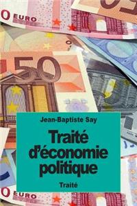 Traité d'économie politique