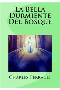 La Bella Durmiente Del Bosque
