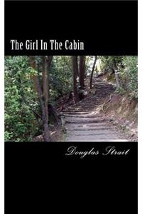 Girl in the Cabin