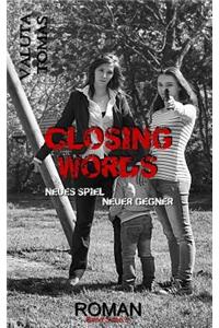 Closing Words