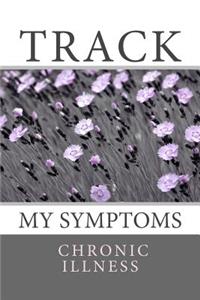 Track My Symptoms - Chronic Illness