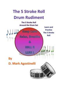 5 Stroke Roll Drum Rudiment