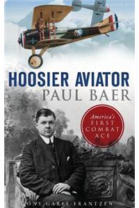 Hoosier Aviator Paul Baer