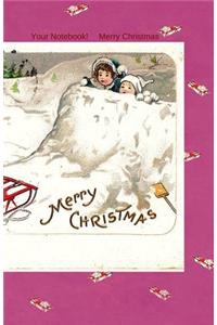Your Notebook! Merry Christmas
