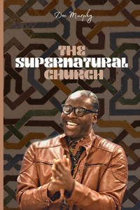 Supernatural Church