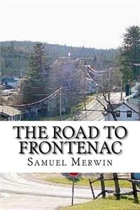 The road to Frontenac