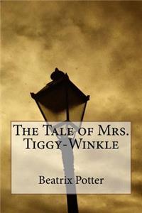 The Tale of Mrs. Tiggy-Winkle