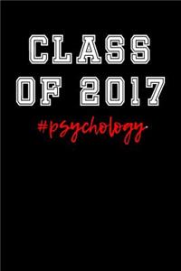 Class of 2017 #psychology