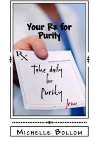 Your Rx for Purity