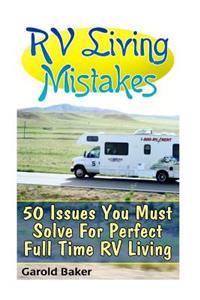 RV Living Mistakes