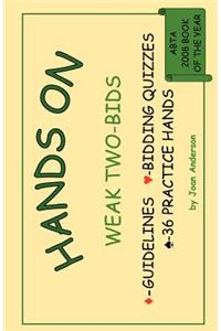 Hands on Weak Two-Bids