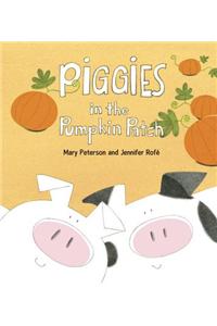 Piggies In The Pumpkin Patch