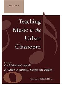 Teaching Music in the Urban Classroom