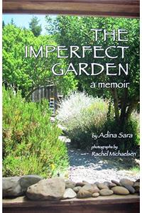 The Imperfect Garden