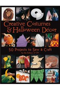 Creative Costumes & Halloween Decor: 50 Projects to Sew & Craft