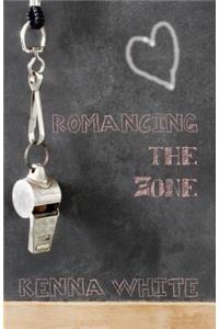 Romancing the Zone