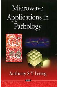 Microwave Applications in Pathology