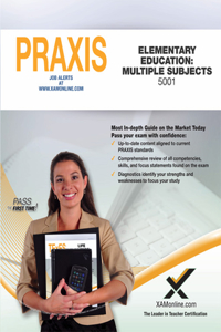 Praxis Elementary Education: Multiple Subjects 5001