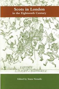 Scots in London in the Eighteenth Century