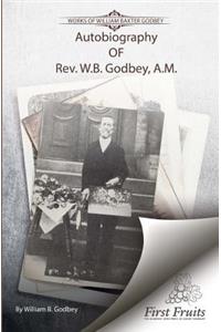 Autobiography of Rev. W.B. Godbey, A.M.