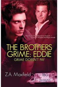 The Brothers Grime: Eddie