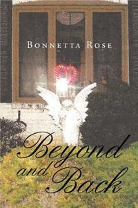 Beyond and Back