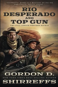 Rio Desperado and Top Gun
