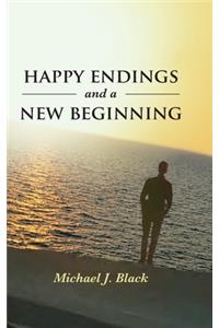 Happy Endings and a New Beginning