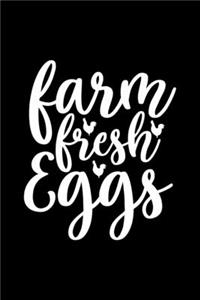 Farm Fresh Eggs