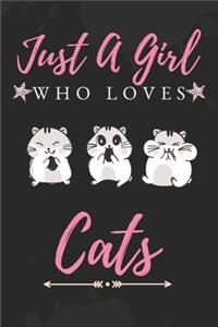 Just a Girl Who Love Cats