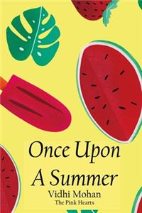 Once Upon A Summer