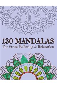 130 MANDALAS For Stress Relieving & Relaxation