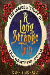 Long Strange Trip Lib/E