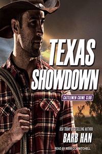 Texas Showdown Lib/E